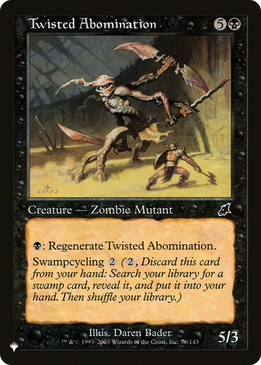 Twisted Abomination [The List]