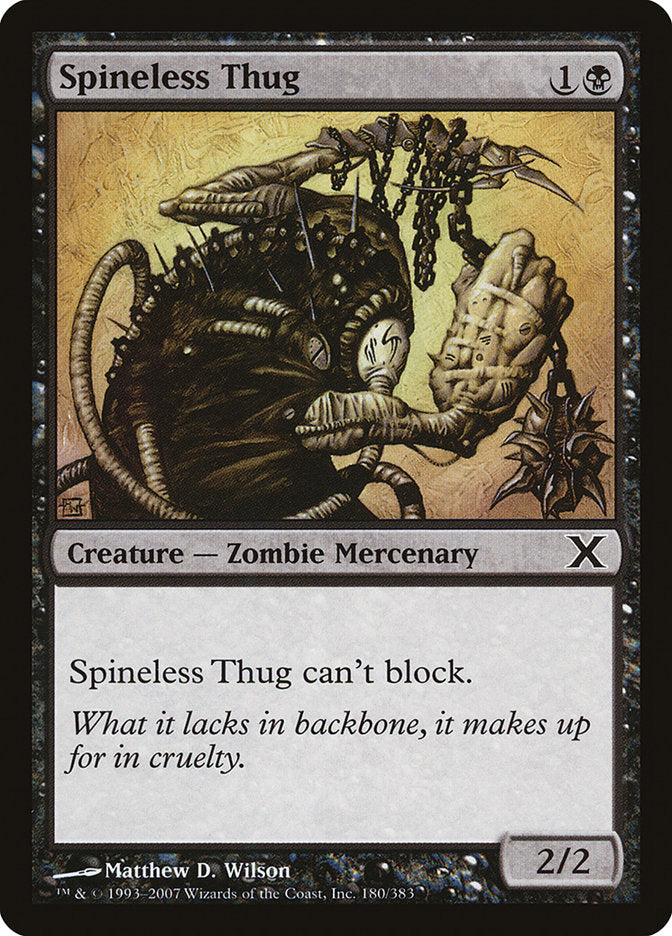 Spineless Thug [Tenth Edition]