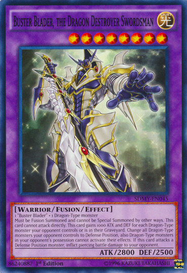 Buster Blader, the Dragon Destroyer Swordsman [SDMY-EN045] Common