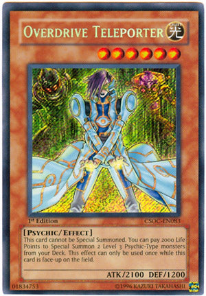 Overdrive Teleporter [CSOC-EN083] Secret Rare