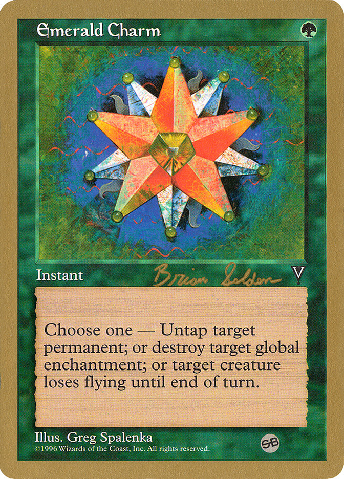 Emerald Charm (Brian Selden) (SB) [World Championship Decks 1998]