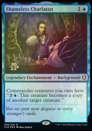 Shameless Charlatan [Commander Legends: Battle for Baldur's Gate Prerelease Promos]